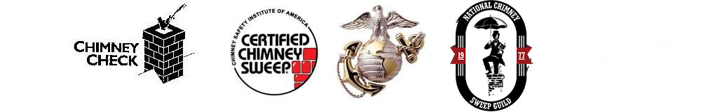Chimney Check | Certified Chimney Sweep | USMC Veteran | Member national Chimney Sweep Guild Chimney Check | Certified Chimney Sweep | USMC Veteran | Member national Chimney Sweep Guild